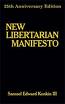 New Libertarian Manifesto